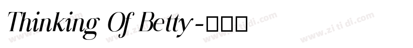 Thinking Of Betty字体转换
